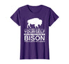 Bison Gift Bison Lover Accessories & Buffalo Stuff Cool Bison Design for Men Women Buffalo Animal Lovers Bison T-Shirt -