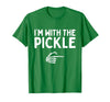 Funny Halloween Costume Holiday Party Gift I'm with The Pickle Funny Halloween Costume Matching Couples T-Shirt - Kelly Green