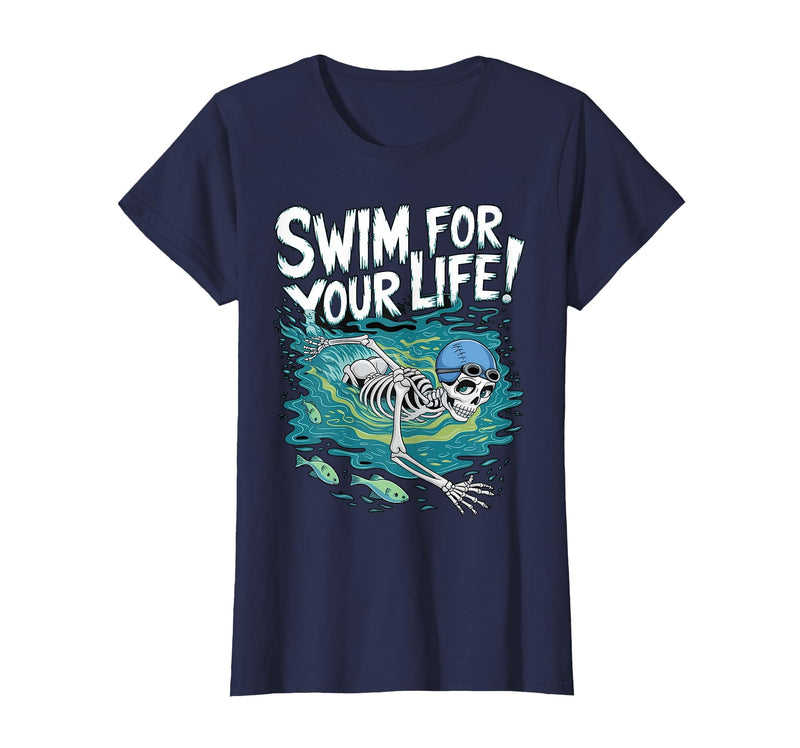 Swim Lover Halloween Custom Tee For Swimmers Kids Halloween Skeleton Swimming Swim for Your Life Swimmers Dad T-Shirt - Navy