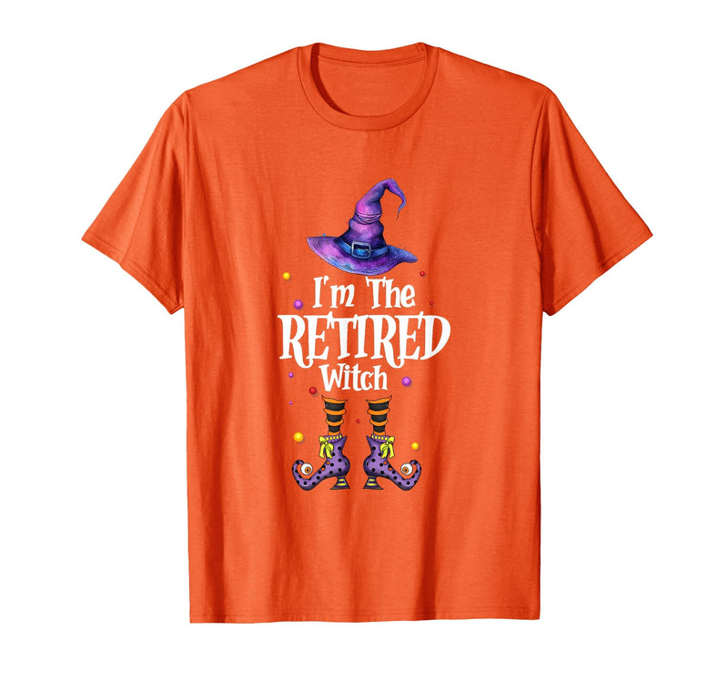 Funny Quote Horror Costume Party Family Friends I'm The Retired Witch Spooky Scary Halloween Retiree Women T-Shirt - Orange