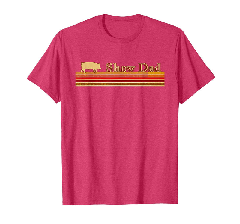 Showing Cattle T-Shirts And Apparel Show Dad - Fun Distressed Look for Showing Pigs T-Shirt - Red Heather