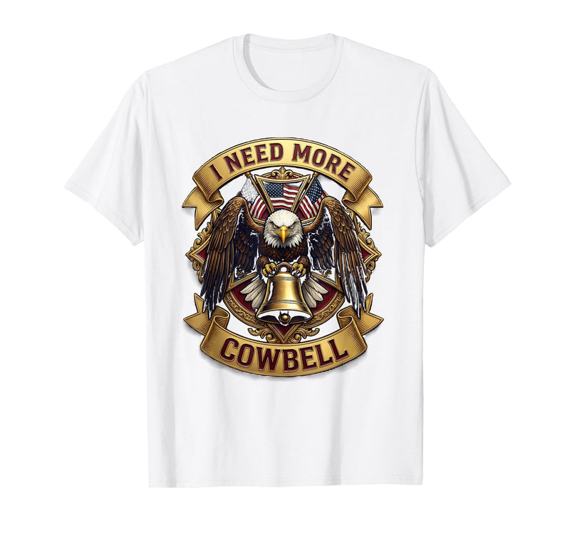 Mademark I Need More Cowbell Funny Music Design T-Shirt - White
