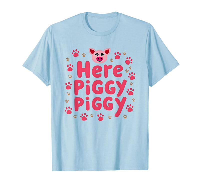 Mademark John Pork's Calling: Here Piggy Piggy Funny Pig Lover Gift T-Shirt - Baby Blue