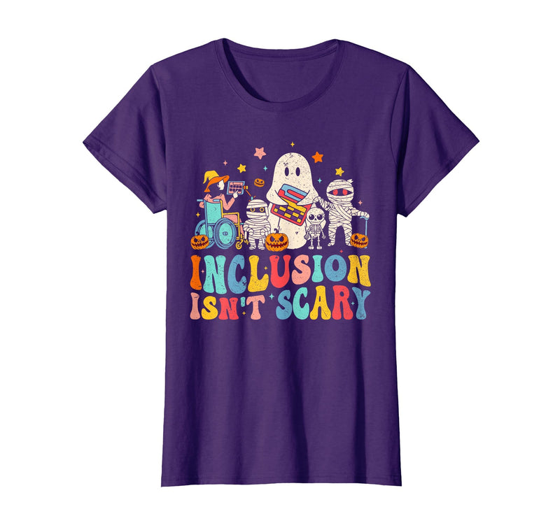 Inclusion Matters Tees Halloween Sped Teacher Kids Inclusion Isn't Scary Ghost Mummy Halloween SLP Sped Teacher T-Shirt -