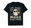 Flippin Sweet Gear I'm Just Here for Boos and Witches Halloween T-Shirt - Black