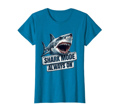 Shark Mode Always On Bold Women's Graphic Design T-Shirt