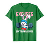Excuses Don't Burn Calories Rabbit Fitness Gym Bunny T-Shirt in Kelly Green