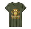 Mademark No Hangover Just Monkey Energy Sober Men T-Shirt - Women - Olive Green