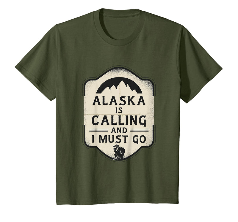 Alaska is Calling and I Must Go Mountains Bear T-Shirt - Olive Green