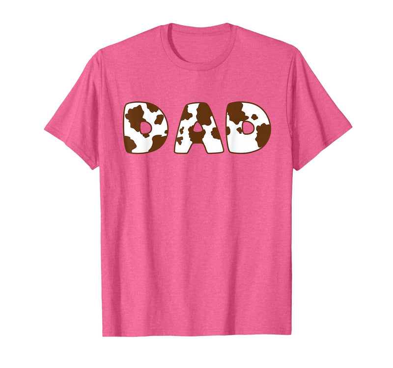 Cow Print For Family Matching Outfits DAD Cow Brown White Animal Print, Cow Pattern Farmer DAD T-Shirt - Pink Heather