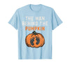 Halloween Pregnancy Announcement for Future Dad The Man Behind The Pumpkin Dad Halloween Pregnancy Reveal T-Shirt - Baby Blue
