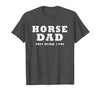 FUNNY HORSE SHOW GEAR Horse DAD Funny They Neigh I Pay T-Shirt - Dark Heather Grey
