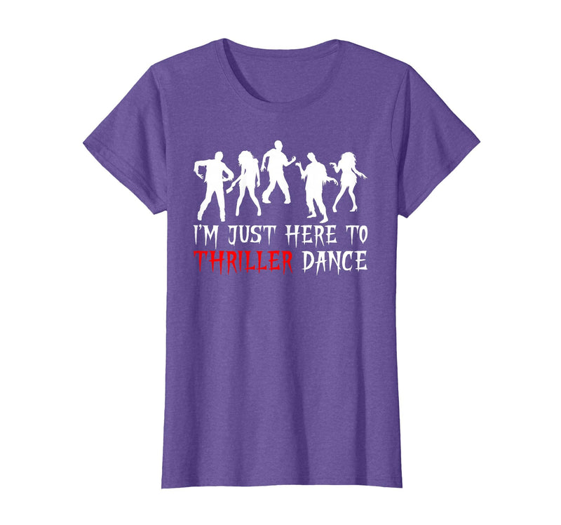Zombie Dance Costume Halloween Party Tee Funny Zombie Halloween Shirt I’m Just Here to Thriller Dance T-Shirt - Purple
