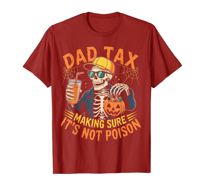 Dad Tax Halloween Pumpkin Candy Art Dad Tax Halloween Pumpkin Candy Funny Skull Men Dad Joke T-Shirt - Cranberry Red