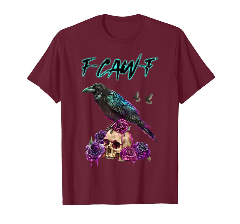 F-Caw-F Funny Raven Black Crow Spooky Season Retro F-Caw-F Funny Raven Black Crow Spooky Season Halloween Retro T-Shirt -