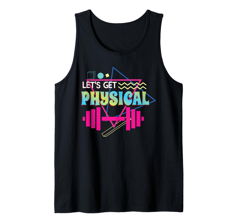 80s SMMBYV Lets get Physical | Totally Rad 90s Style Workout Gym Retro Tank Top - Black