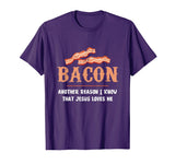 Bacon Another-Reason I Know Jesus Loves Me Bacon Jesus T-Shirt - Purple