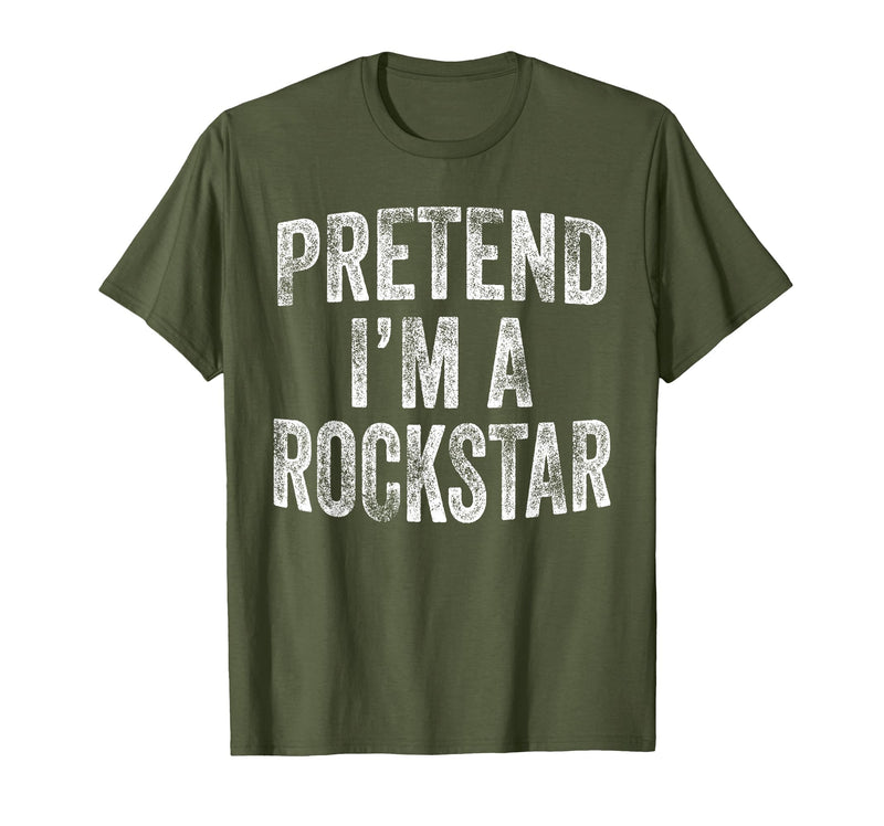 Funny Halloween Party Matching Family Costumes Tee Pretend I'm A Rockstar Costume Family Halloween Rock Star T-Shirt - Olive