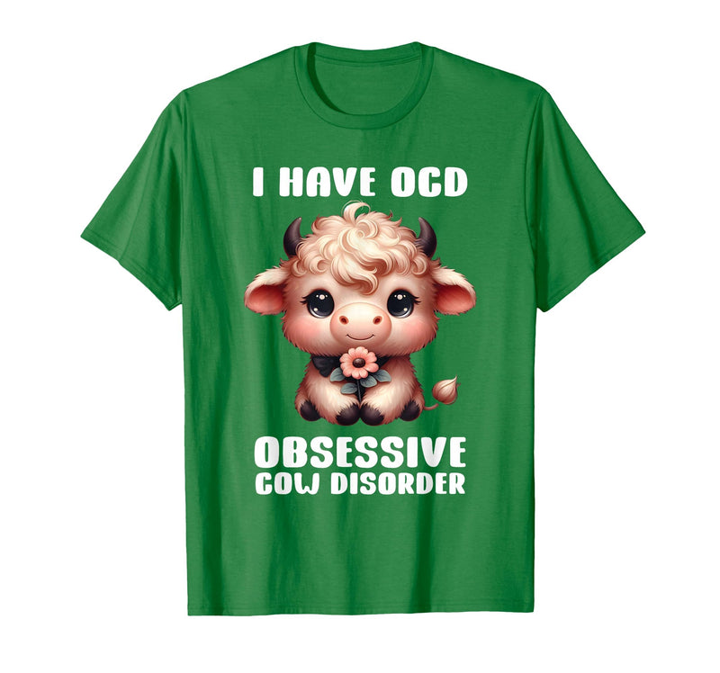 Funny Cow Apparel I Have OCD Obsessive Cow Disorder Cow Lover Farmer T-Shirt - Kelly Green