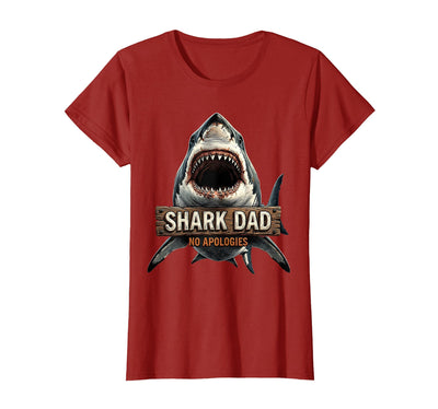 Shark Dad No Apologies Daddy Shark Design T-Shirt