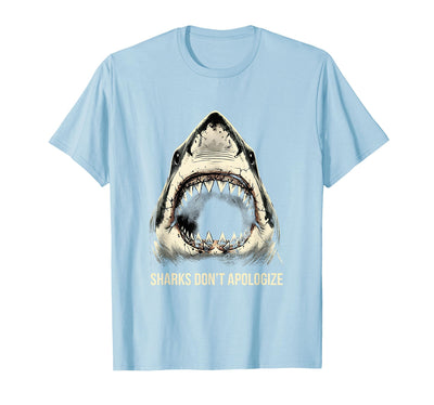 Sharks Don't Apologize Bold Women's Design T-Shirt