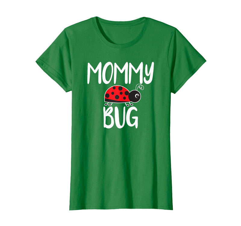 Funny Cute Ladybug Ideas For Mommy Mommy Bug Cute Ladybug Mom T-Shirt - Kelly Green