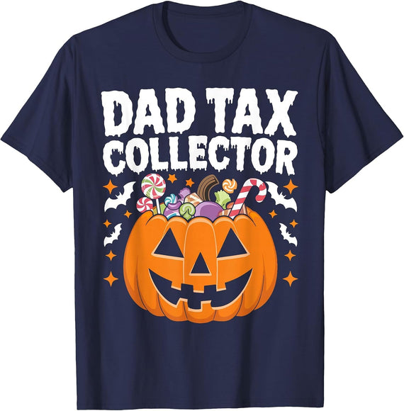 Funny Dad Tax Collector Halloween Candy Costume Father Joke T-Shirt - Navy Blue