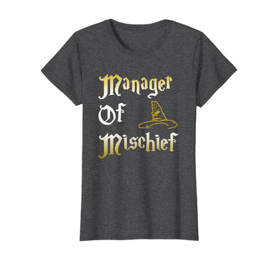 Manager Of Mischief Magical MOM Mischief Manager Manager of Mischief Magic Mother Mischief Manager Mother's Day T-Shirt