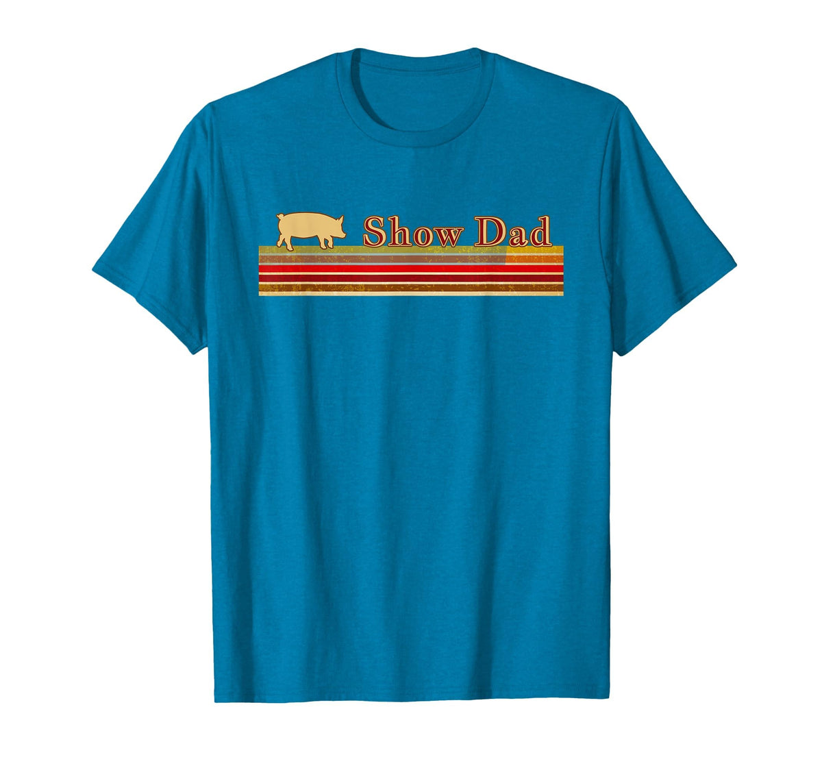 Showing Cattle T-Shirts And Apparel Show Dad - Fun Distressed Look for Showing Pigs T-Shirt - Sapphire Blue