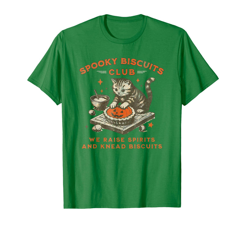 spooky biscuits club shirt Spooky Biscuits Club we Raise Spirits and Knead Biscuits T-Shirt - Kelly Green