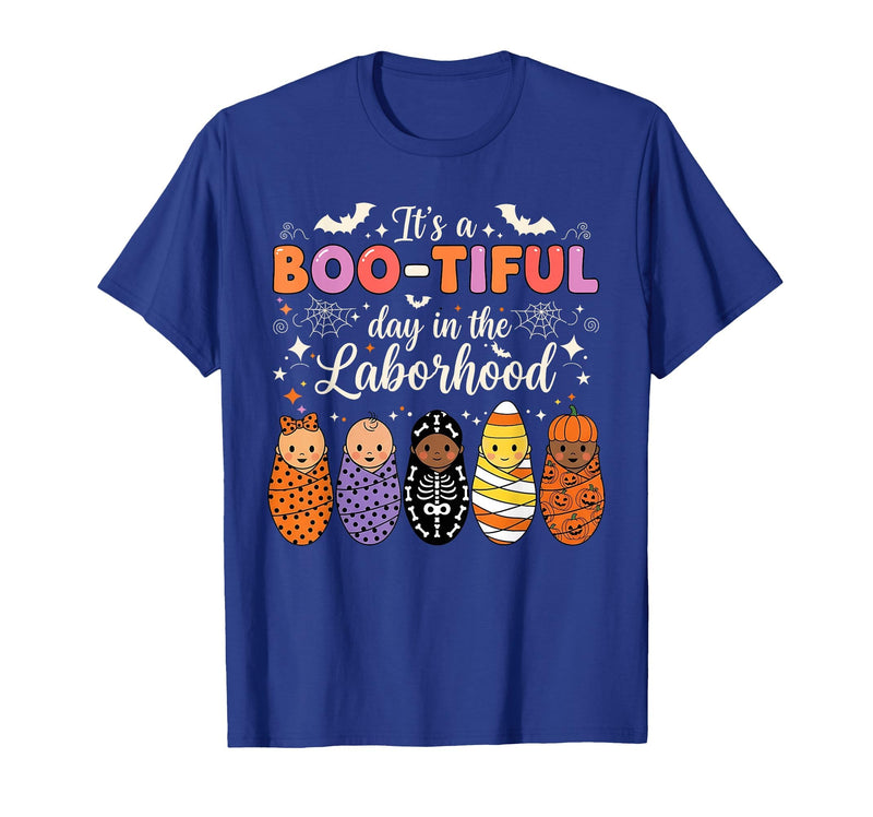 Its A Bootiful Day In The Laborhood Tee Nurse Spooky Swaddle Squad Halloween Funny Labor and Delivery T-Shirt - Royal Blue