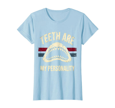 Teeth Are My Personality Shark Design T-Shirt