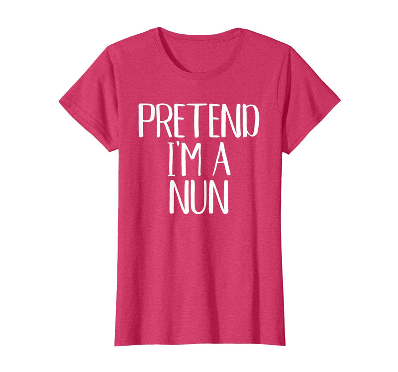 Funny Halloween Group Matching Costumes Idea Pretend I'm A Nun Costume Family Funny Halloween Party T-Shirt - Red Heather