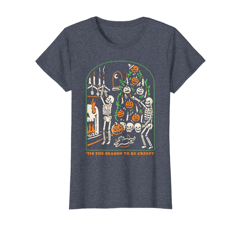 Halloween Creepy Season The Season to Be Creepy T-Shirt - Heather Blue