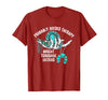 Probably Needed Therapy Bought Turquoise. Probably Needed Therapy Bought Turquoise Instead T-Shirt - Cranberry Red