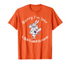 Sorry I'm Late, I Didn't Want to Come White Rabbit Watch T-Shirt in Orange