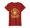 Mademark No Hangover Just Monkey Energy Sober Men T-Shirt - Women - Cranberry Red