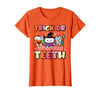 Halloween Shirts For Women Men Kids Boys Girls Halloween Dentist Trick Or Teeth Dental Costume Men Women T-Shirt - Orange