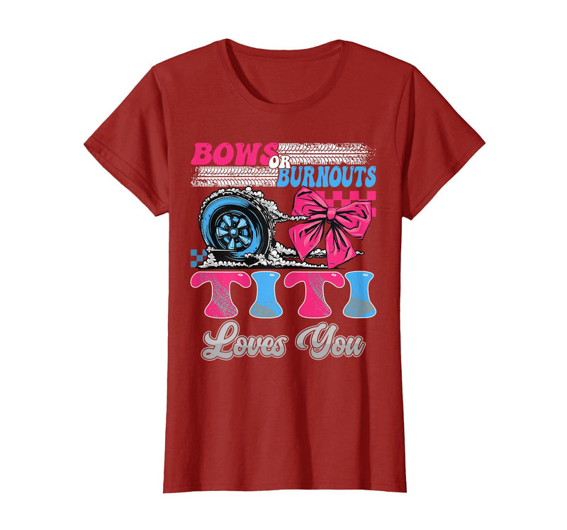 Gender Reveal Family Matching Burnouts or Bows Titi Loves You Gender Reveal Party T-Shirt - Cranberry Red