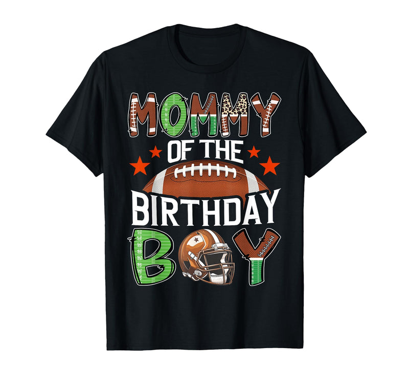 Football Birthday Boy Family Matching Mommy of The Birthday Boy Game Day Football T-Shirt - Black