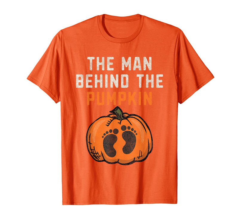 Halloween Pregnancy Announcement for Future Dad The Man Behind The Pumpkin Dad Halloween Pregnancy Reveal T-Shirt - Orange