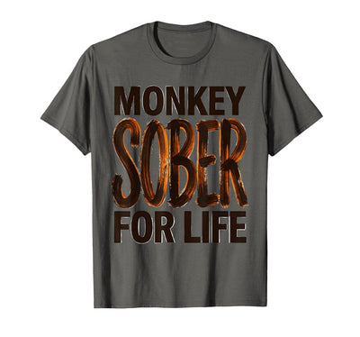 Monkey Sober For Life Funny Sobriety Design T-Shirt - Men