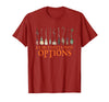 Funny Halloween Spooky Season Witch Broom A Girl's Gotta Have Options with Witch Broom Halloween T-Shirt - Cranberry Red