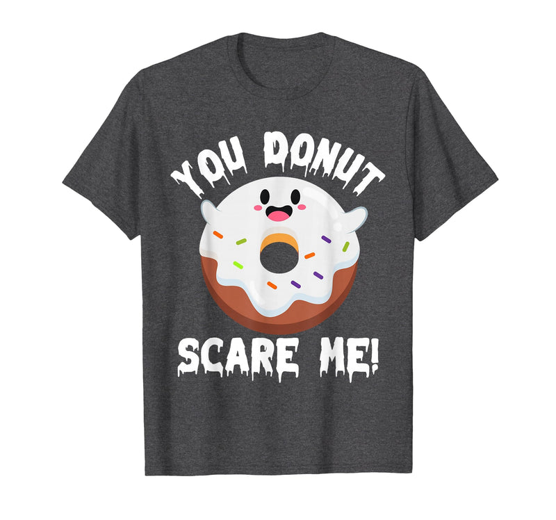 Donut Halloween Shirt Halloween Donut Costume Kids Men Women Doughnut Scare Me T-Shirt - Dark Heather Grey