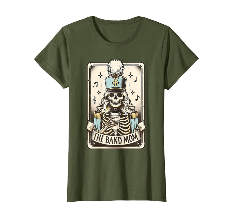 Marching Band Mom Tarot Card Skeleton Halloween Marching Band Mom Tarot Card Skeleton Mom Musical Instrument T-Shirt - Olive