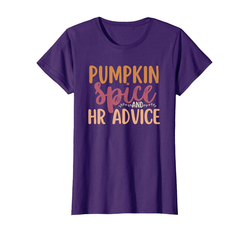 Fall Season Halloween Pumpkin Spice HR Advice Tee Human Resources Halloween Pumpkin Spice and HR Advice Funny T-Shirt -