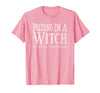 Fun and Easy Halloween Costume T-Shirts Funny Pretend I'm A Witch Halloween Joke T-Shirt - Pink