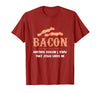 Bacon Another-Reason I Know Jesus Loves Me Bacon Jesus T-Shirt - Cranberry Red