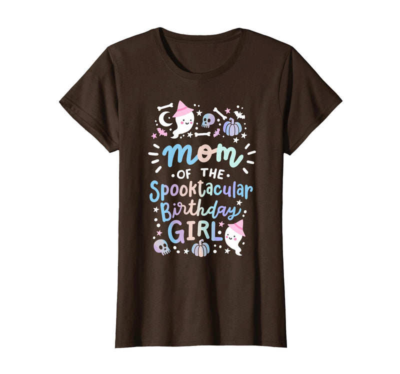 Faboolous Family Halloween Birthday Party Outfits Mom of the Spooktacular Birthday Girl Halloween Family T-Shirt - Brown