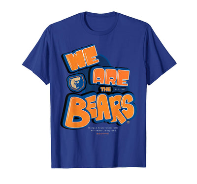 Morgan State University - We are The Bears - Essential HBCU T-Shirt